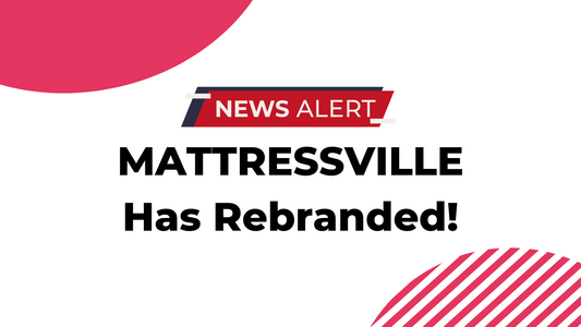 Mattressville has rebranded